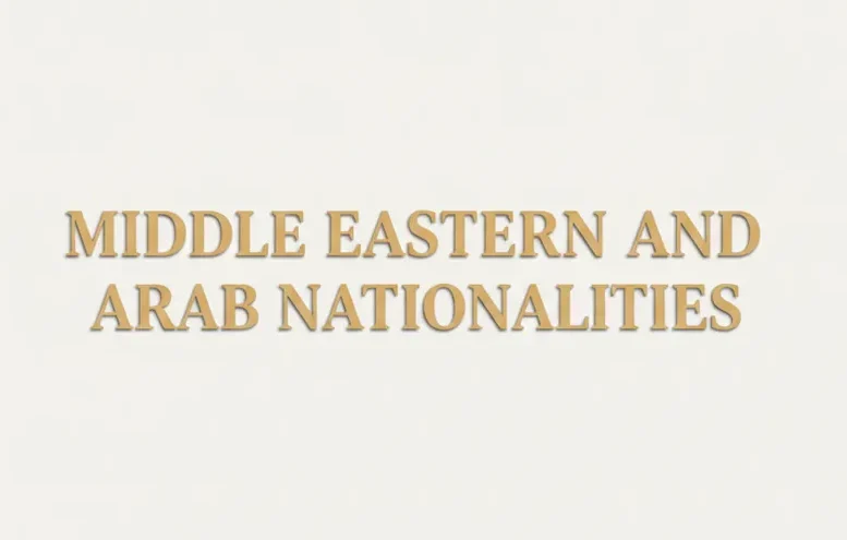Middle Eastern and Arab Nationalities