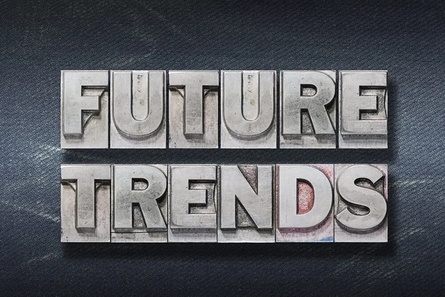 Future Trends