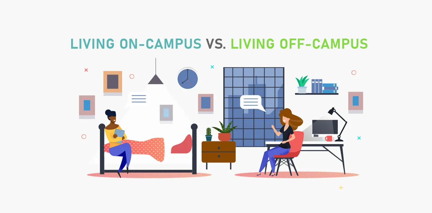 On-Campus vs Off-Campus Life